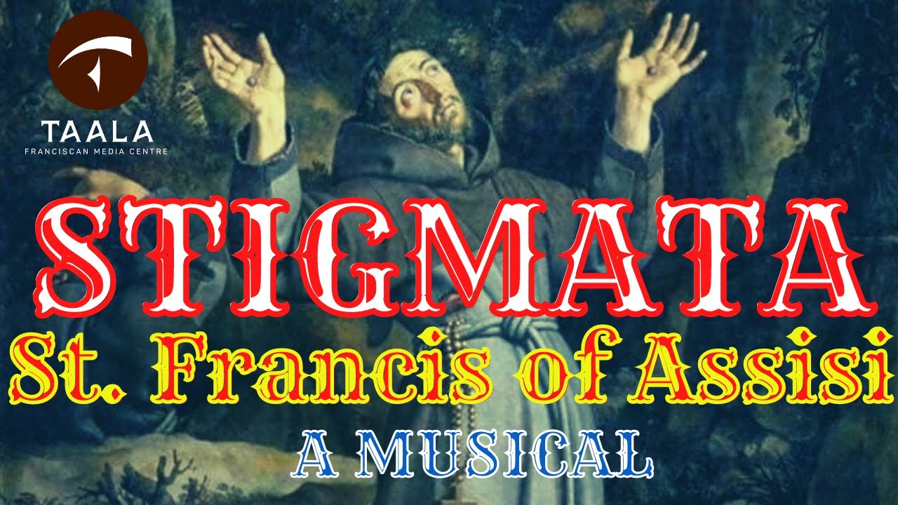 #STIGMATA of our Seraphic Father #StFrancisofAssisi | A Musical | September 17 | #Share & Subscribe