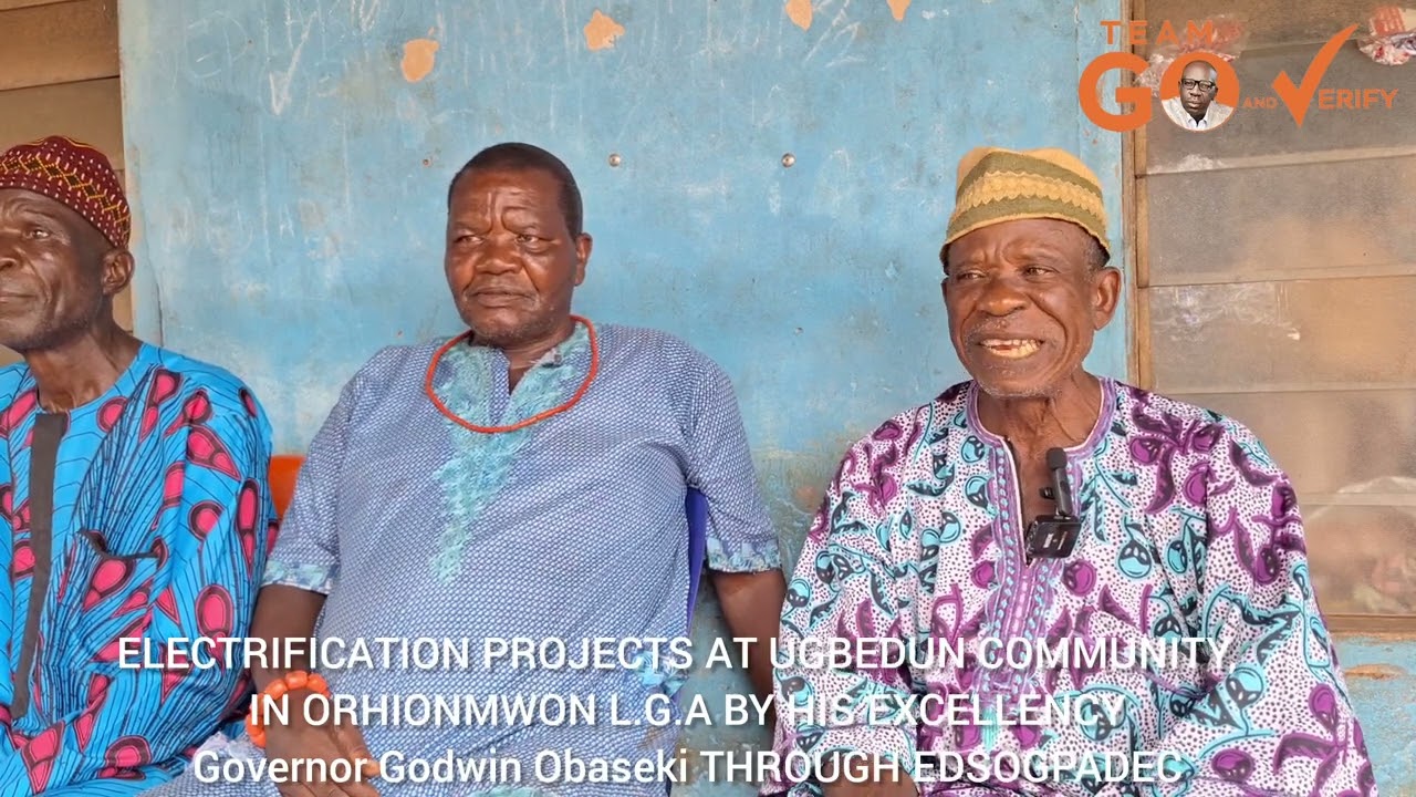 ELECTRIFICATION PROJECTS AT UGBEDUN COMMUNITY,  IN ORHIONMWON L.G.A BY  Governor Godwin Obaseki