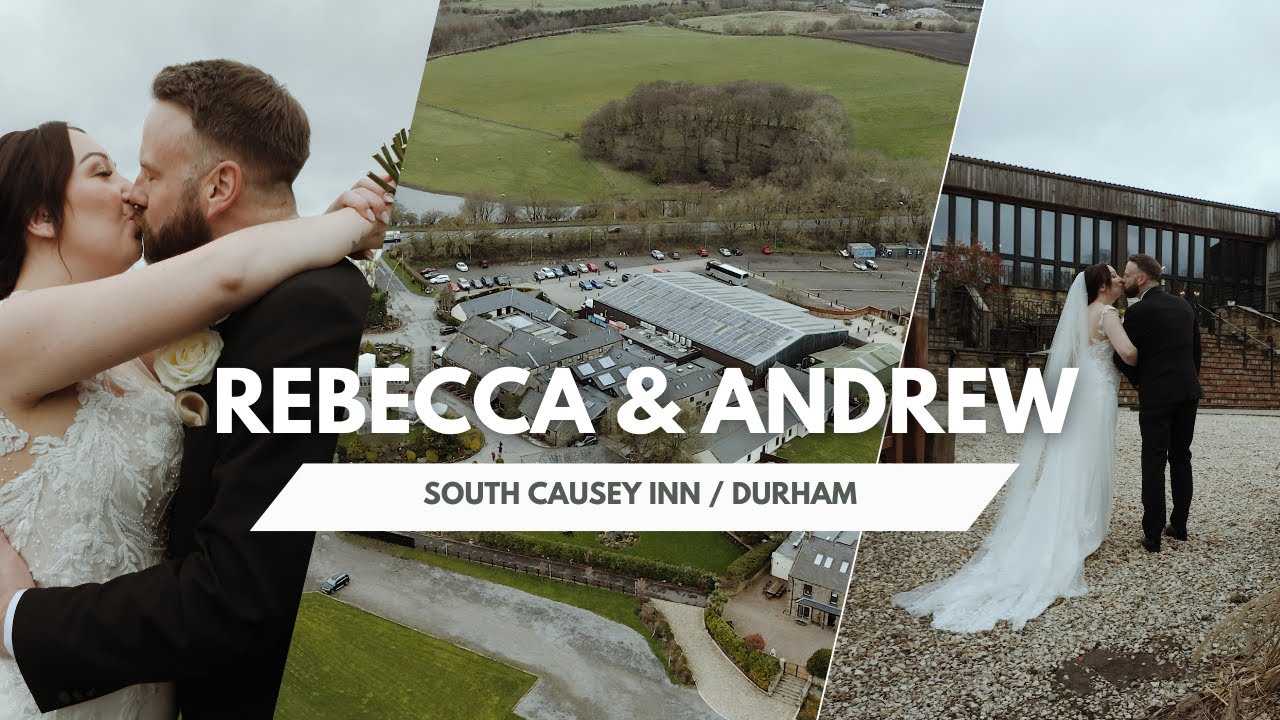 REBECCA & ANDREW // SOUTH CAUSEY INN // FULL WEDDING FILM //4K