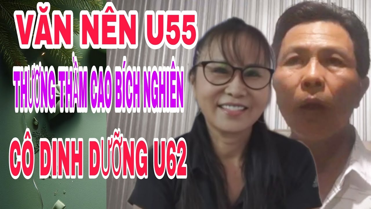 VĂN NÊN U55 THƯƠNG THẦM CÔ GIÁO U62 CAO BÍCH NGHIÊN #459