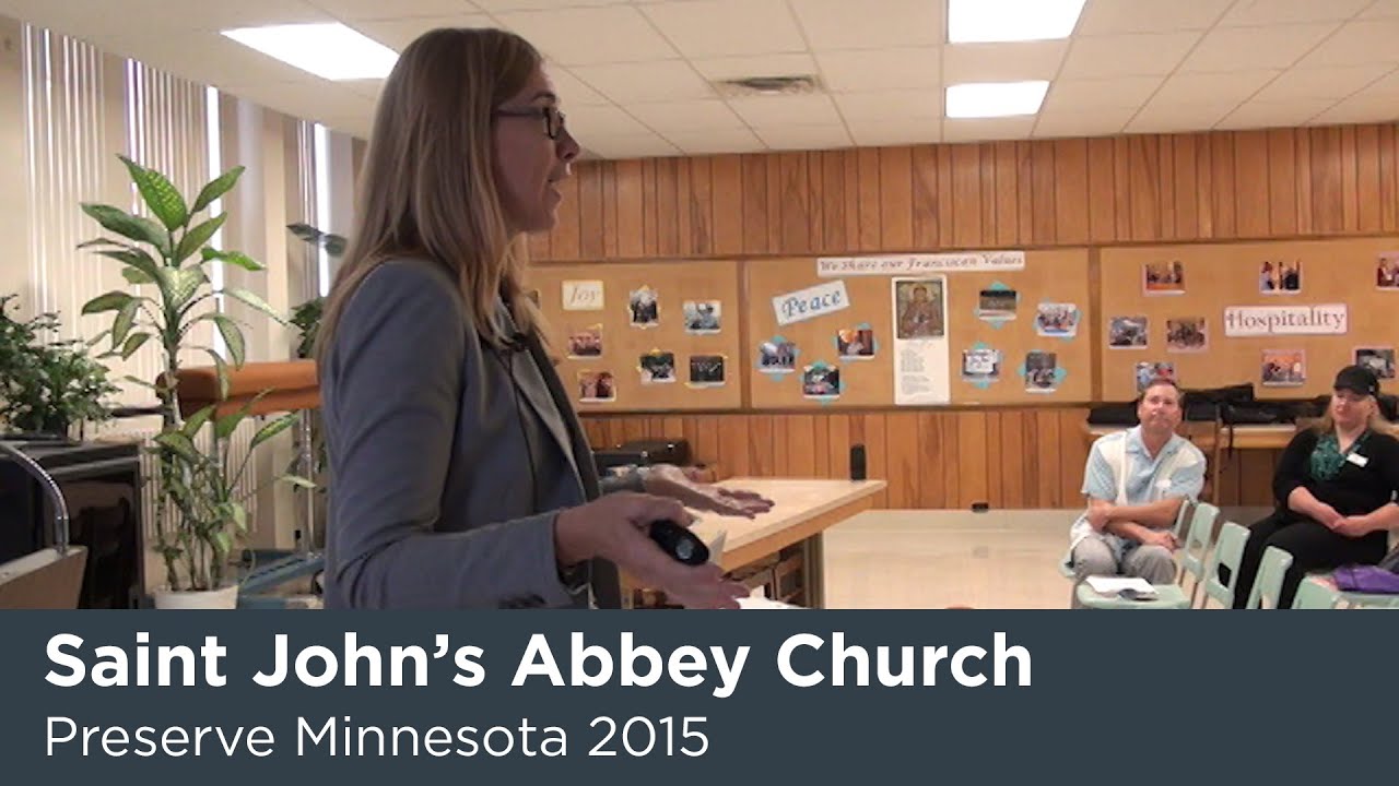 Preserve MN 2015: Saint John&rsquo;s Abbey Church