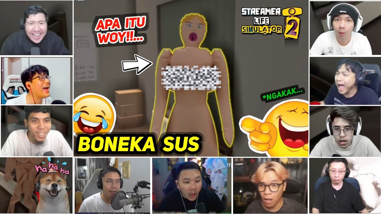 [ REAKSI YOUTUBER GAMERS ] ADA BONEKA SUS | Streamer Life Simulator 2 |