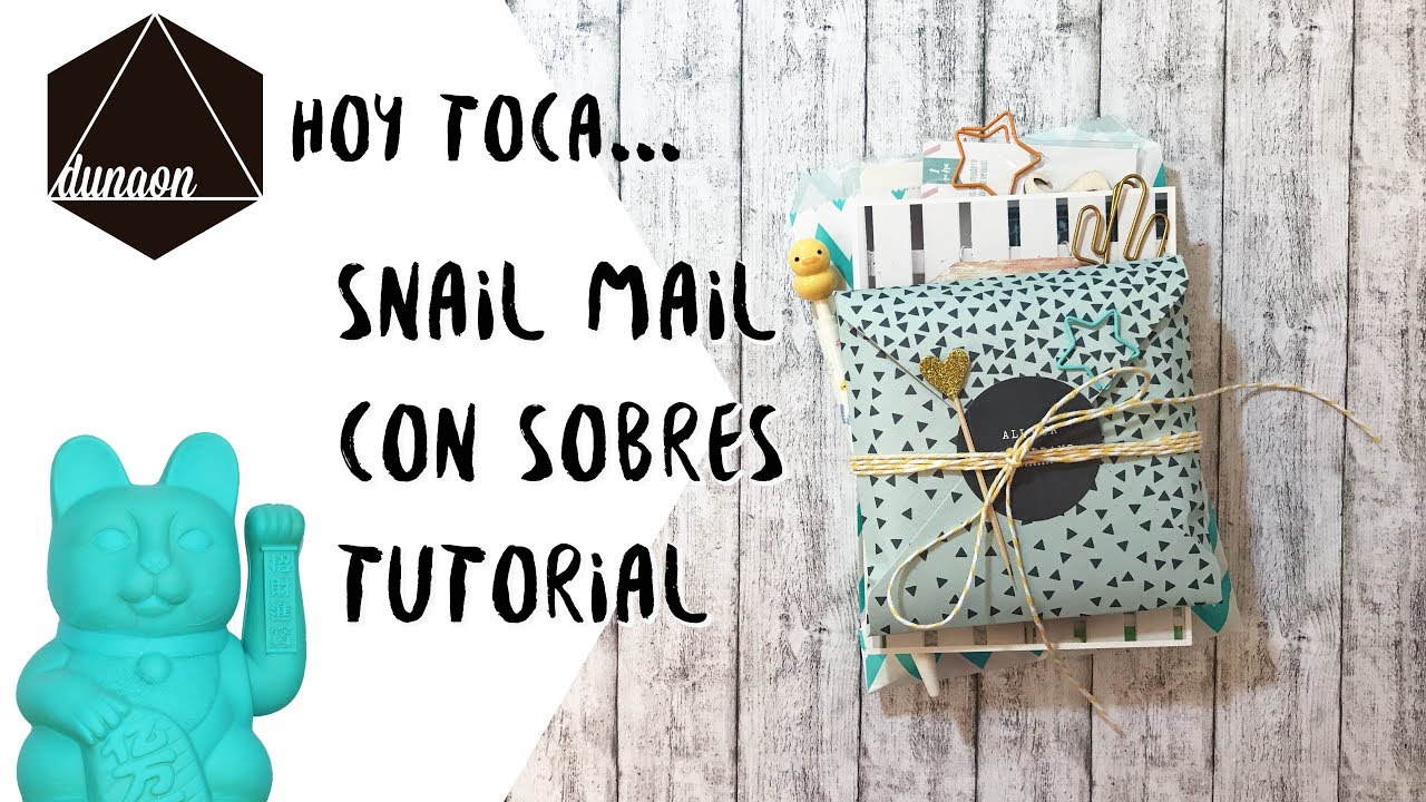 Tutorial Snail mail con sobres