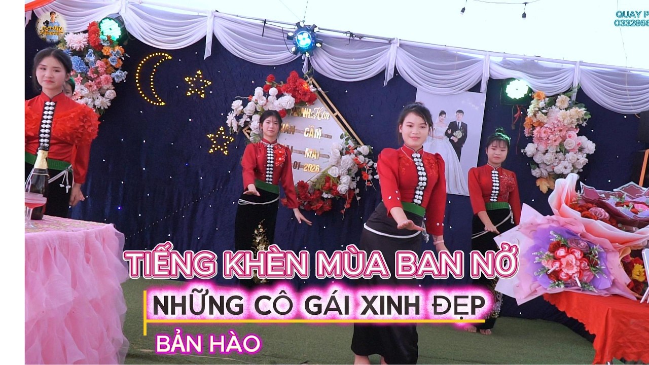 TIẾNG KHÈN MÙA BAN NỞ.CỰC CUỐN VỚI ĐỘI MÚA GIA ĐÌNH