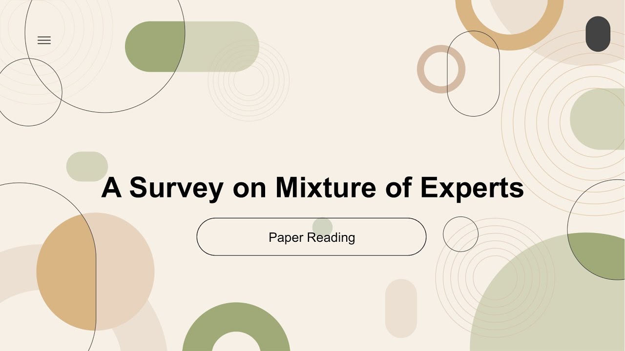 [2024 Best AI Paper] A Survey on Mixture of Experts
