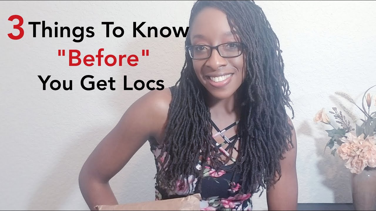 Things To Know Before Getting Locs