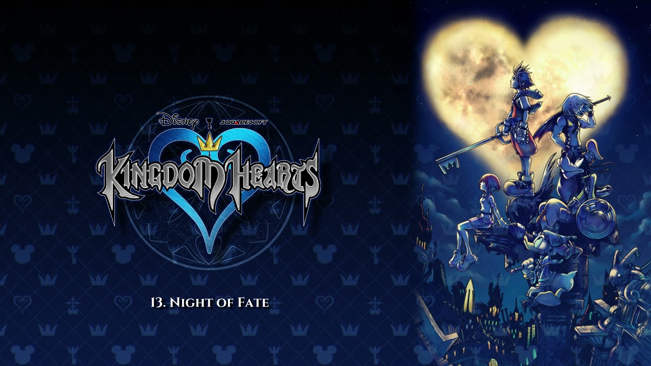 Kingdom Hearts OST - Night of Fate