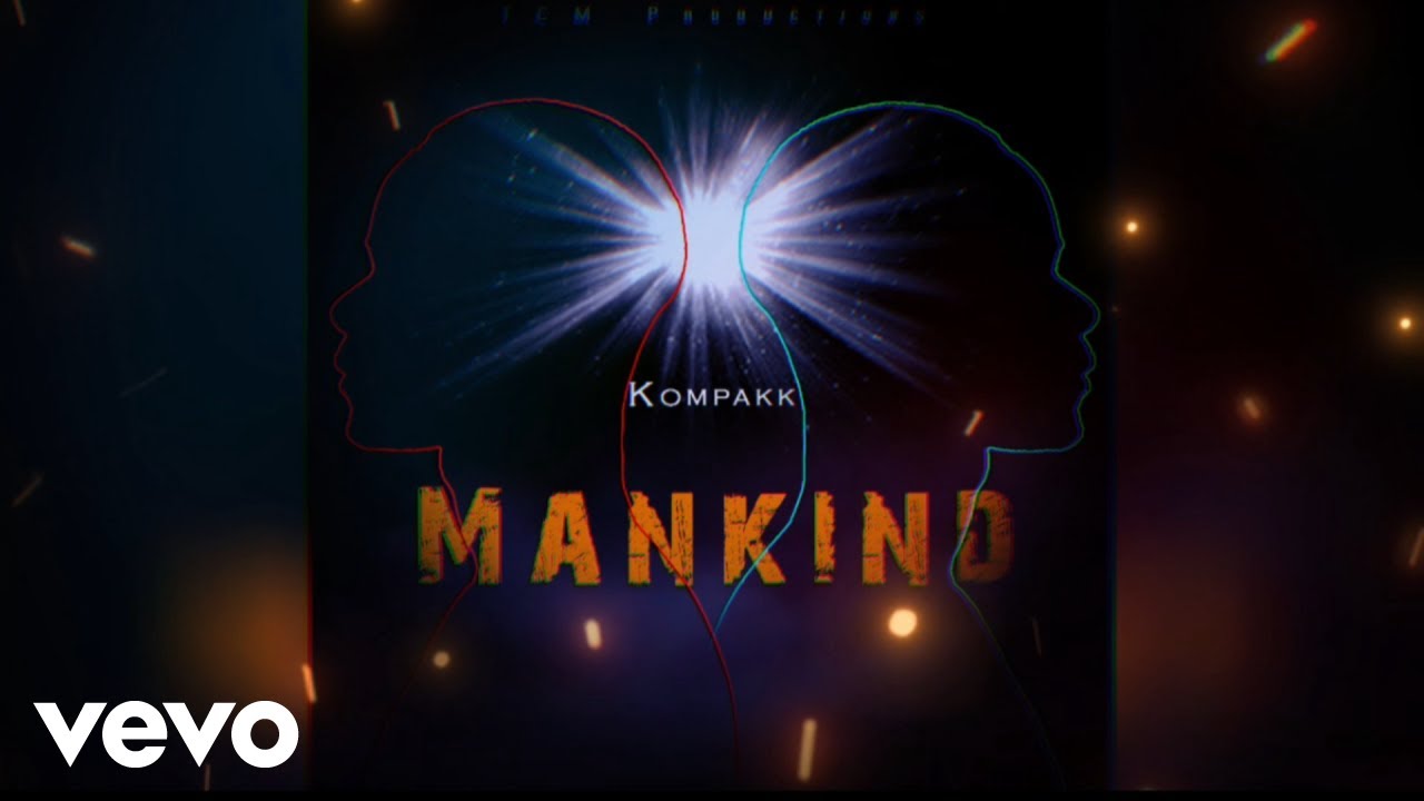 Kompakk - Mankind (Official Audio)