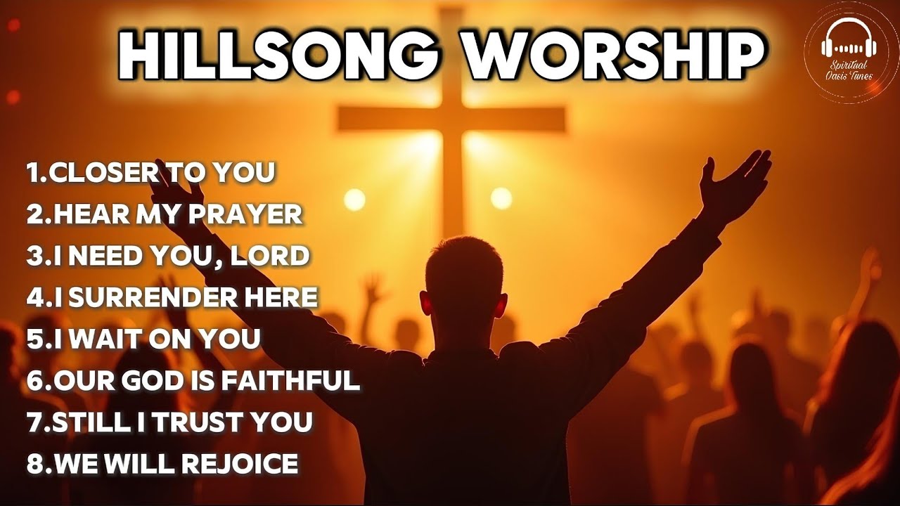 I Need You, Lord 🙏 | 2026’s Most Powerful Worship Compilation (Closer to You – We Will Rejoice)