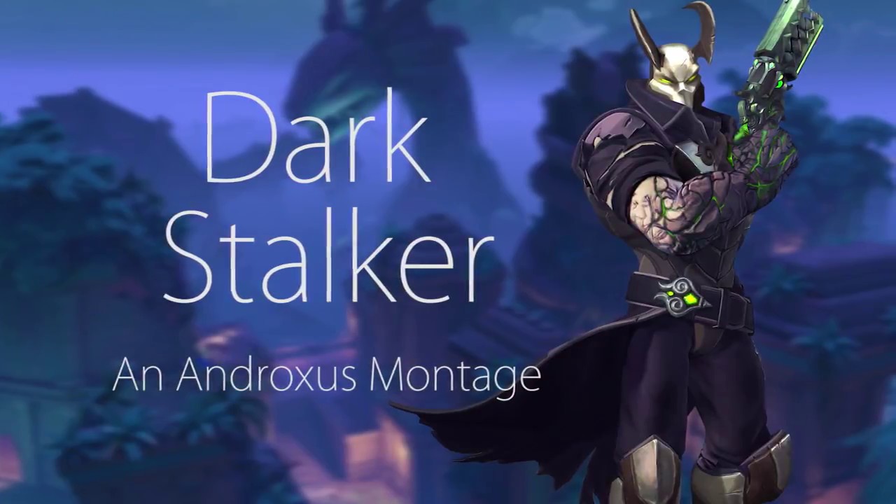 Dark Stalker: An Androxus Montage