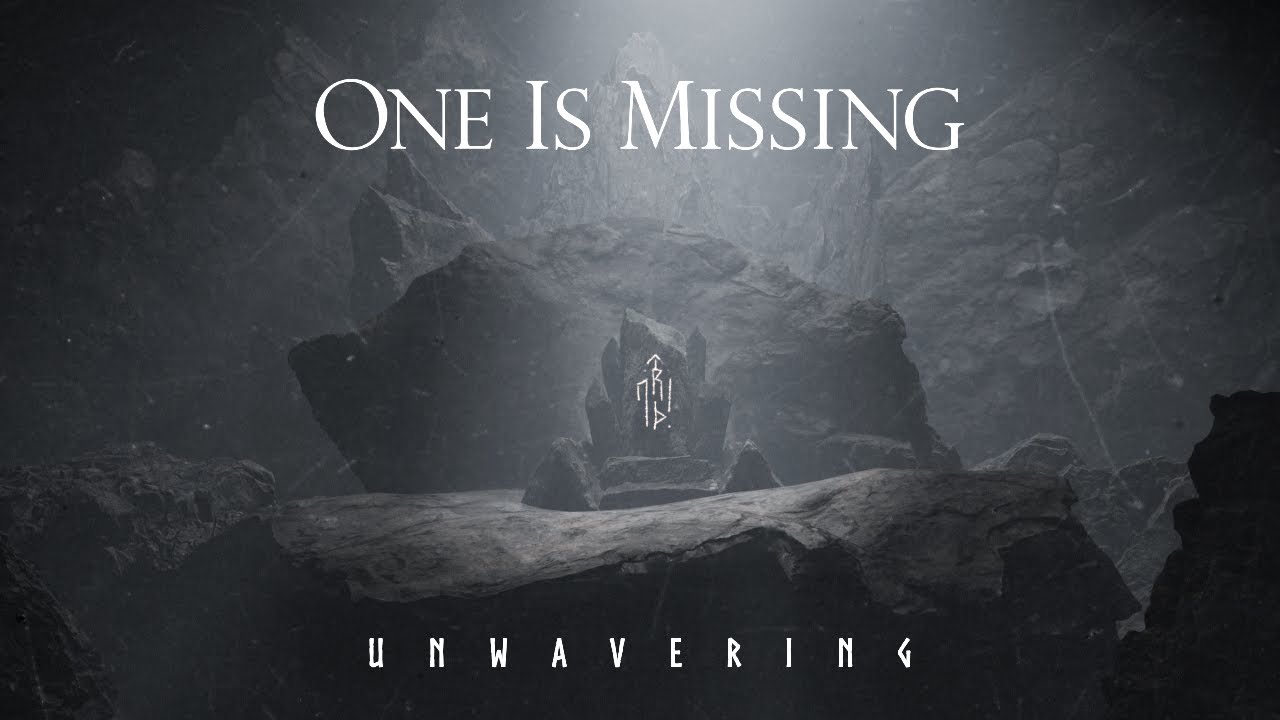 One Is Missing - Unwavering (Lyric Video) // Melodic Metalcore