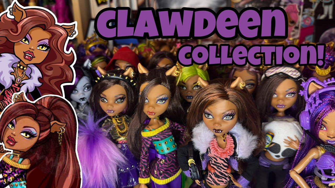 My CLAWDEEN WOLF Monster High Doll Collection! G1 & G3 (2010-2024)