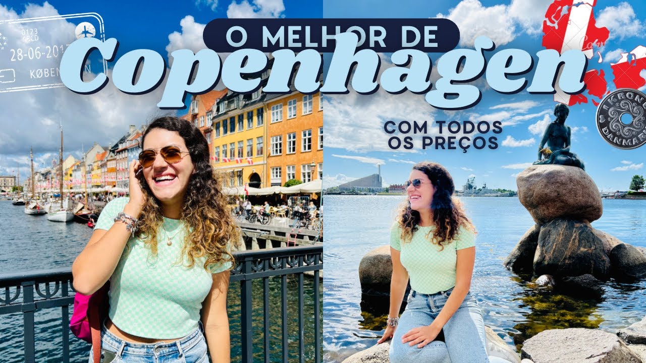 O MELHOR DE COPENHAGEN - O que visitar, onde comer, onde se hospedar, quanto custa!
