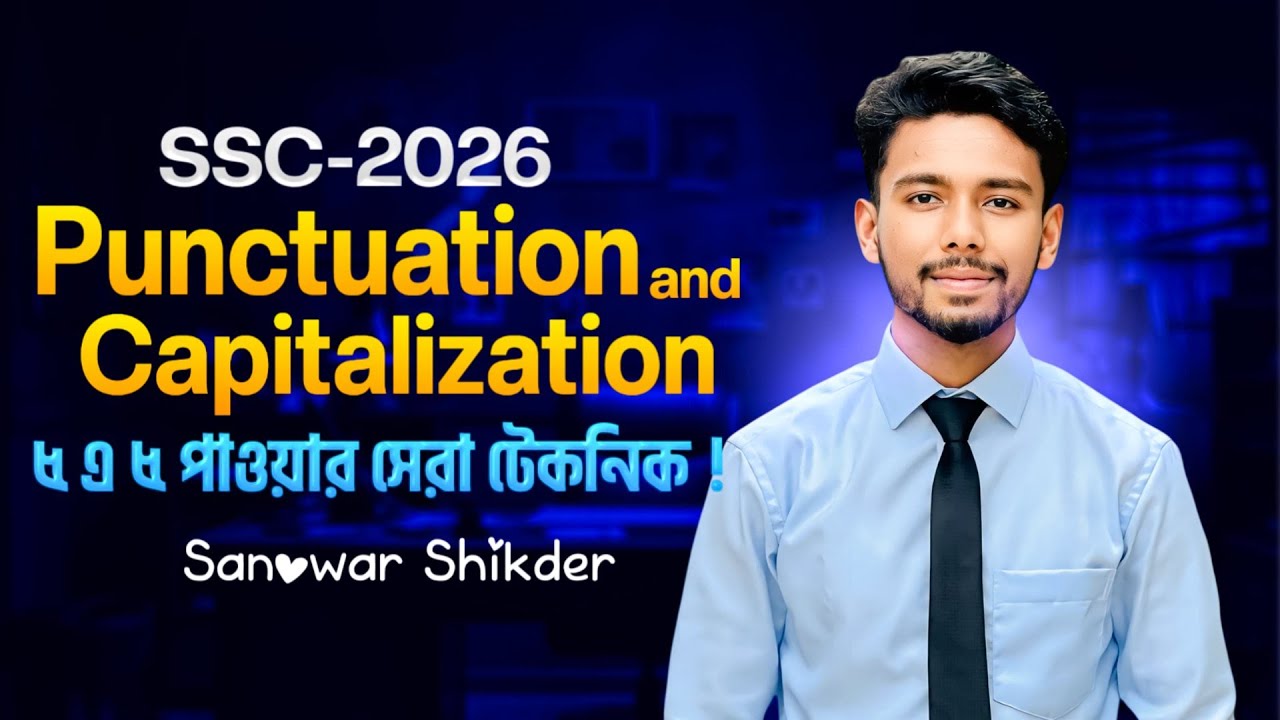 Punctuation and Capitalization for SSC || Punctuation Marks করার সহজ নিয়ম || 