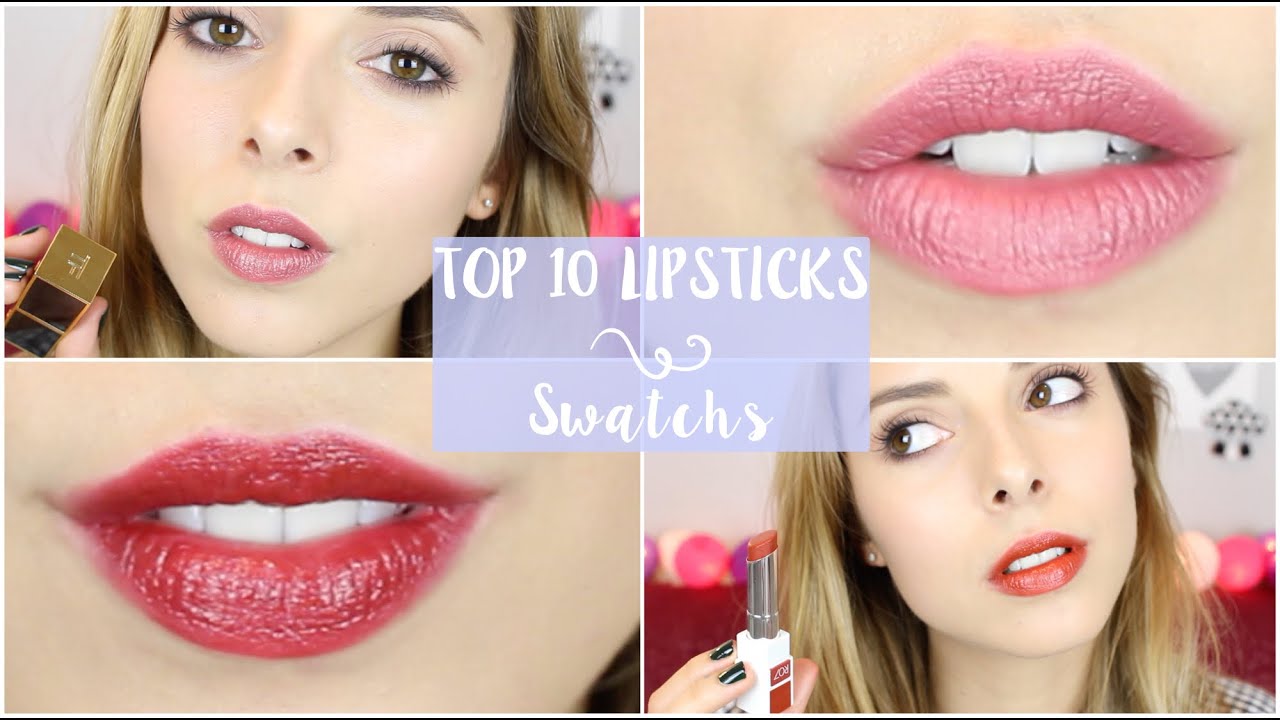 TOP 10 Favorite Lipsticks