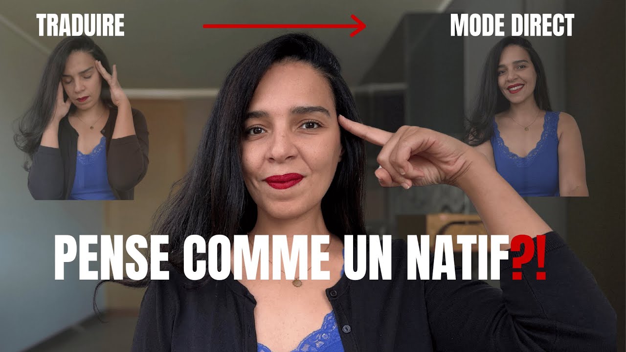 Comment j’ai appris à ne plus traduire dans ma tête ?
