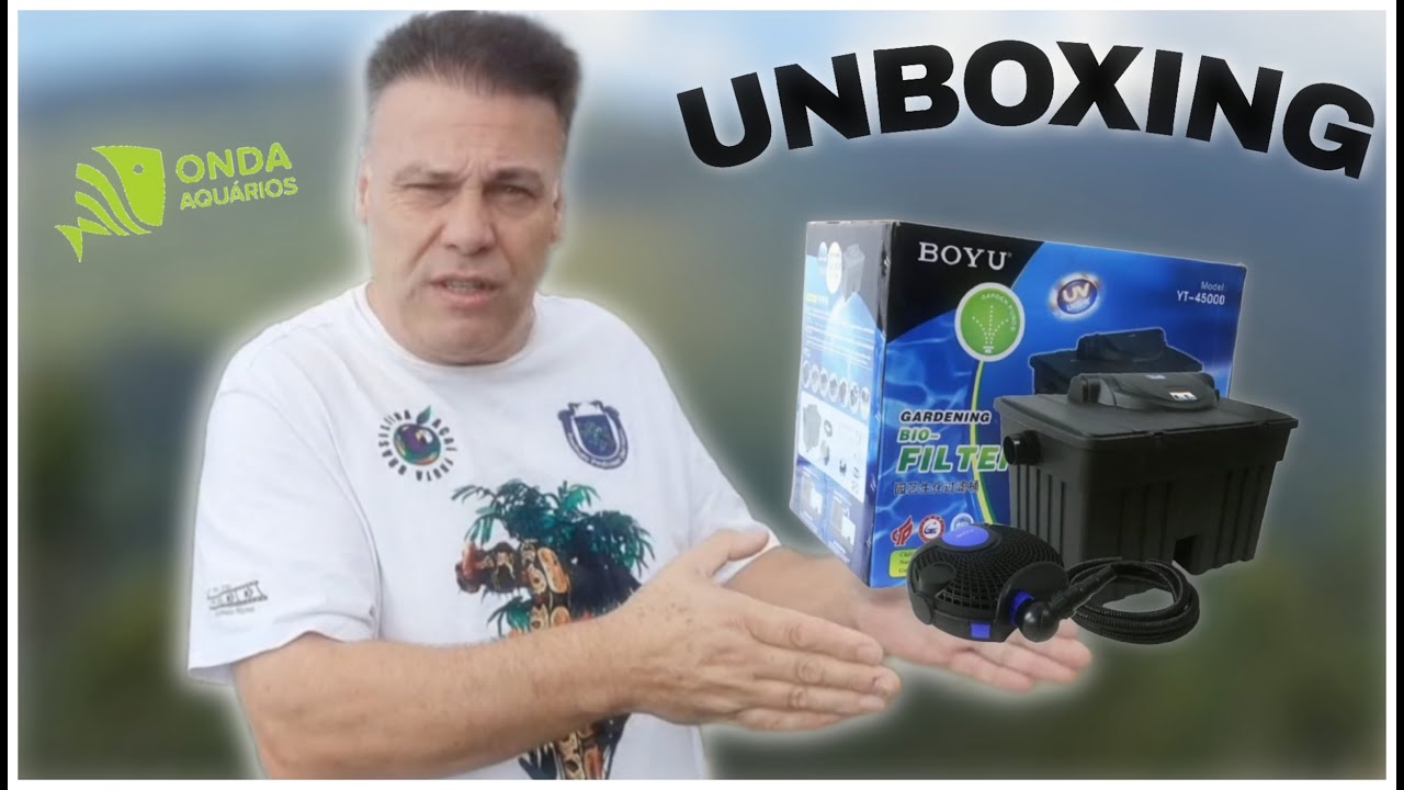 Unboxing do Filtro Boyu Gardening Bio-Filter modelo YT-45000 com UV 36W.