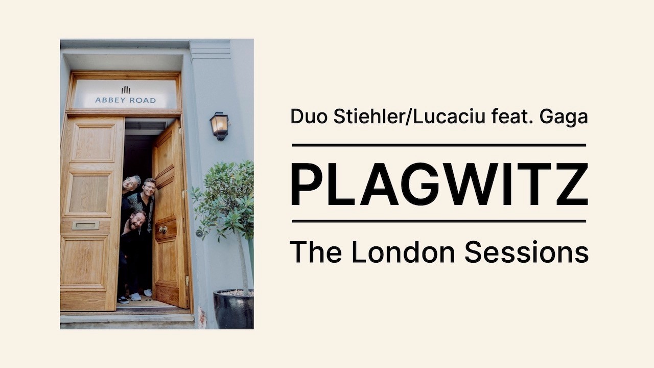 Duo Stiehler/Lucaciu feat. Gaga - Plagwitz (The London Sessions)