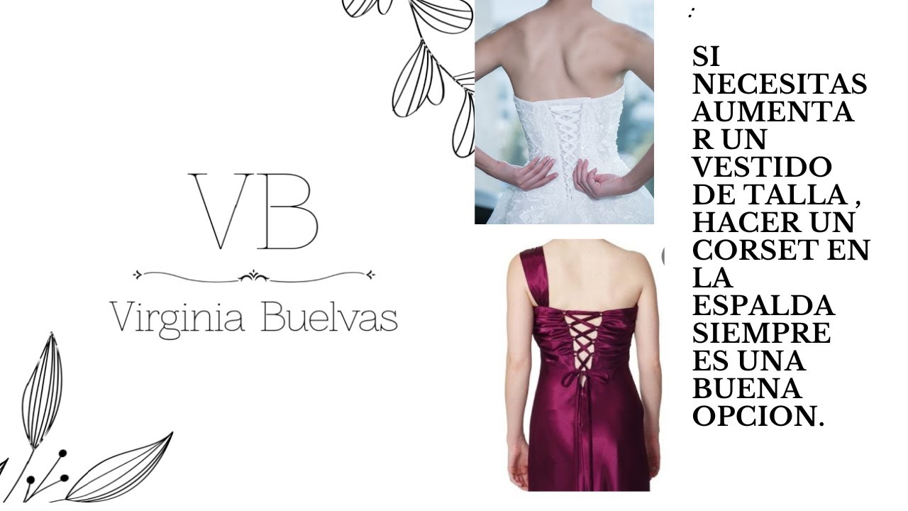 COMO AUMENTAR UN VESTIDO DE TALLA HACIENDO UN CORSET / HOW TO UPSIZED  A DRESS USING A CORSET.