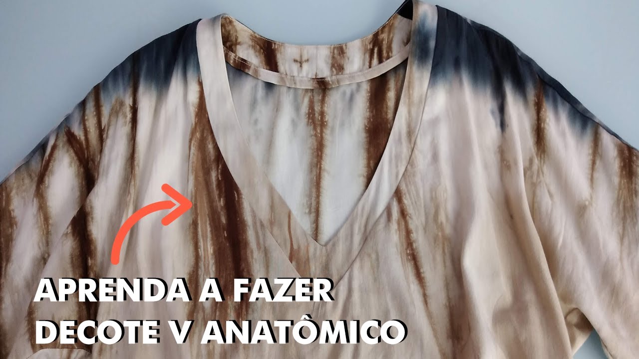 COMO FAZER DECOTE V ANATÔMICO - Decote sem emenda #passoapasso