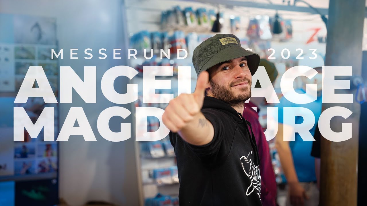 MAGDEBURGER ANGELTAGE 2023