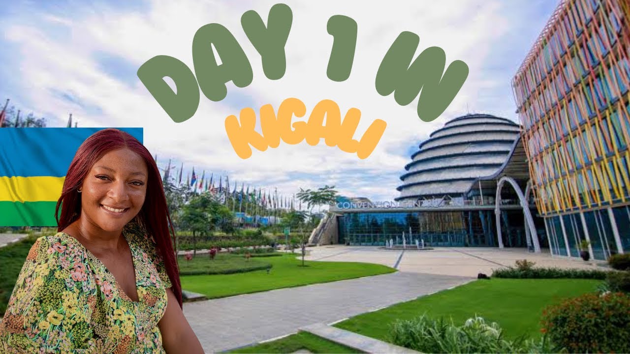 My Day 1 in Kigali 🇷🇼