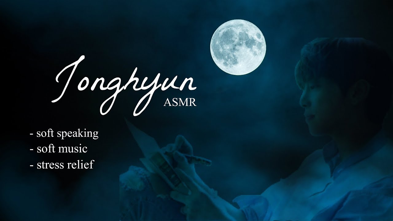 Jonghyun ASMR 🌜🌚🌛 blue night radio, episode 1 || soft speaking & music || rain animation 💧