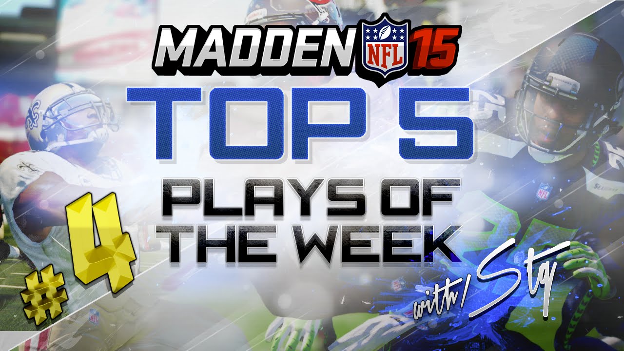 Madden 15 Top 5 Plays Of The Week - Episode 4 | CRAZY THROW!