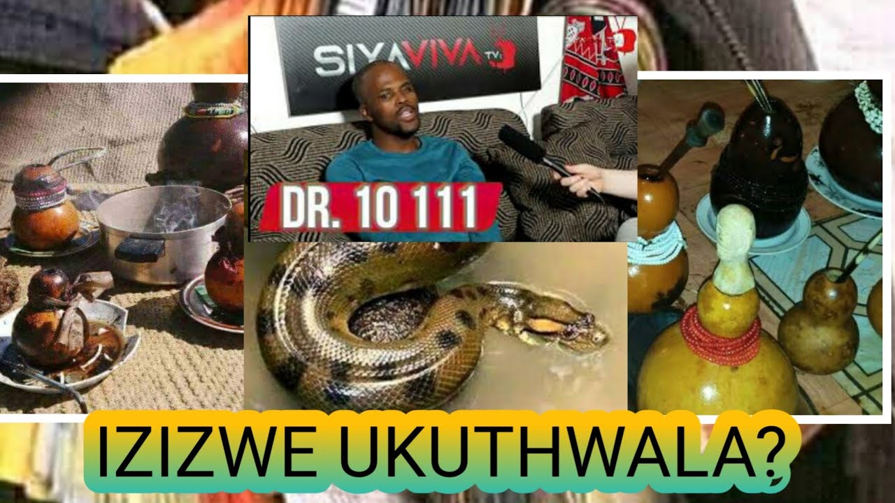 (5 type of IZIZWE) DR.GUMEDE a.k.a 10 111 Explaining IZIZWEZOKUBHULA. ZIYISITHWALO yini?