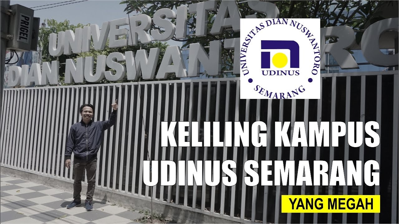 Universitas Dian Nuswantoro (UDINUS) I Jelajah Kampus Swasta di Semarang