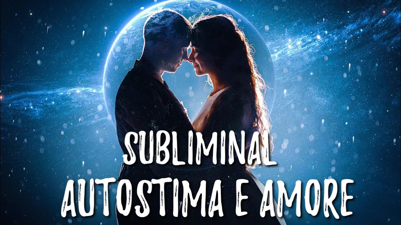 Subliminal POTENTE-  Relazione d&rsquo;amore perfetta ❤️ + Autostima alta🙏
