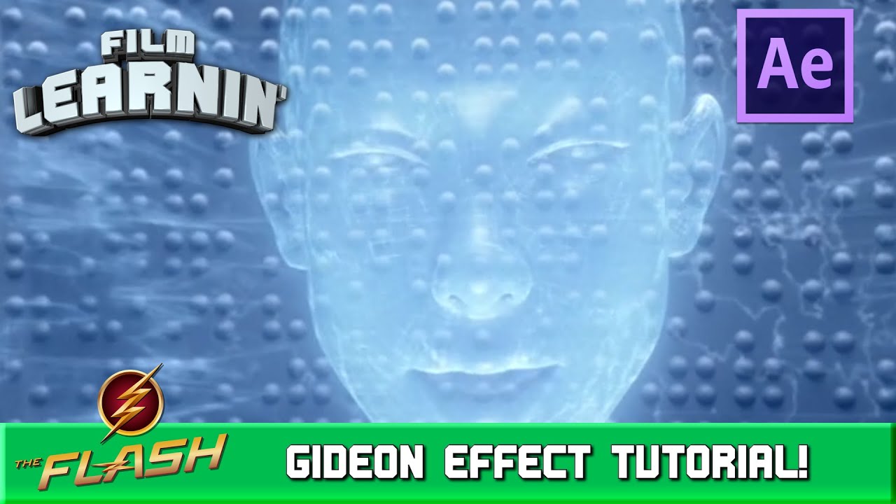 The Flash Gideon Hologram After Effects Tutorial! | Film Learnin