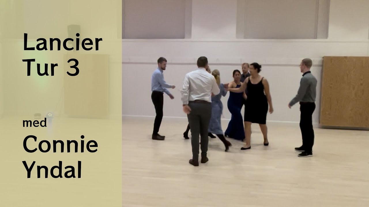 Lancier Tur 3 (Les Lanciers) instruktion af Connie Yndal