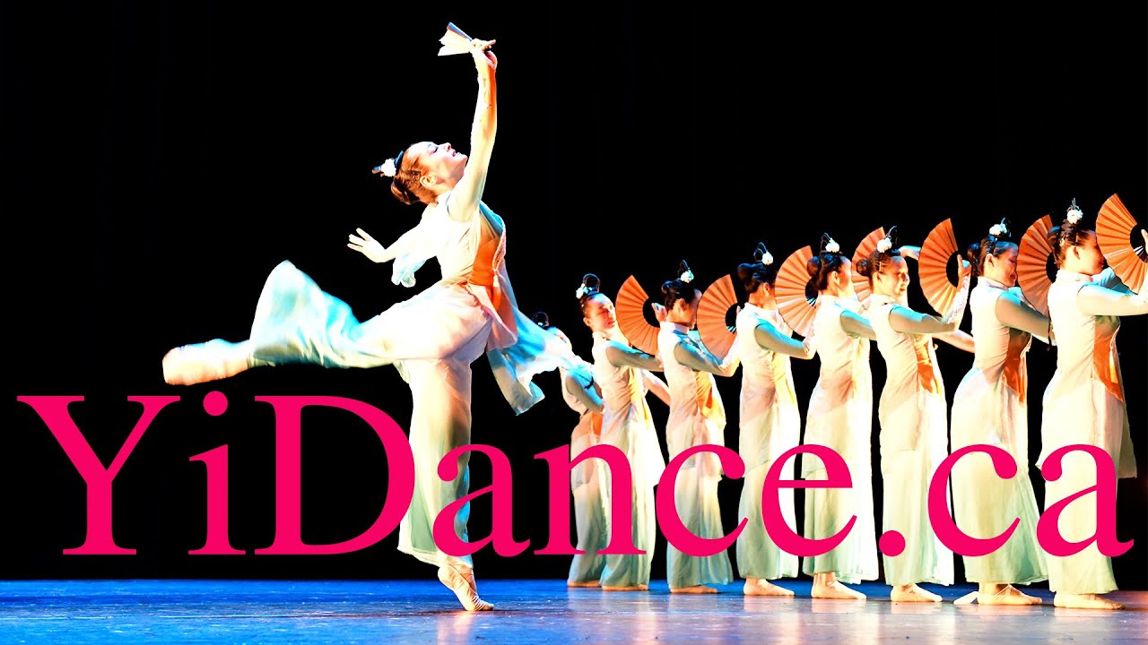 Yi Dance 中国舞-醉春风-多伦多最高水准的英皇芭蕾和中国舞!