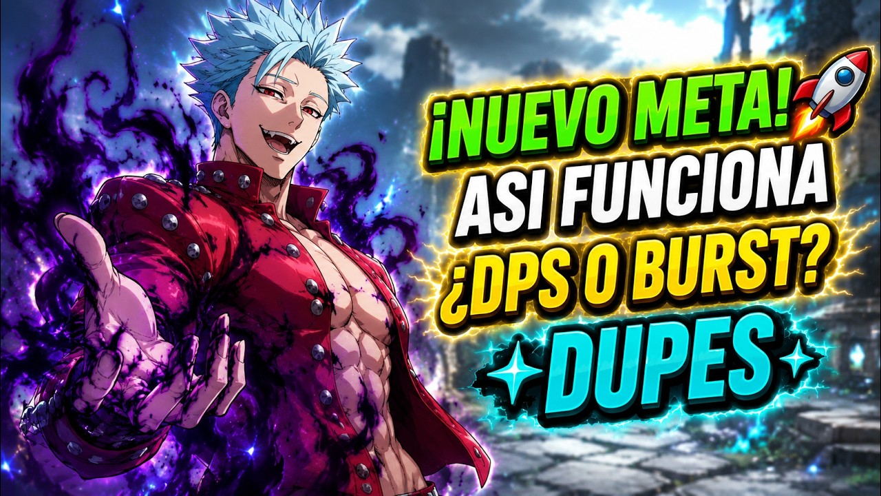⚡ &iexcl;GU&Iacute;A BAN EL NUEVO MONSTRUO! 🔥 AN&Aacute;LISIS Y DUPES 3 RAMAS - 7DS ORIGIN / SEVEN DEADLY SINS ORIGIN