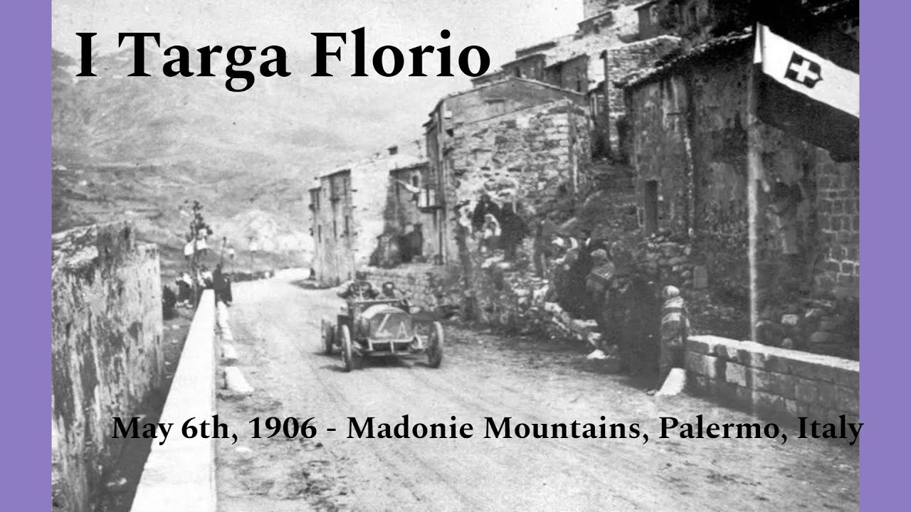 Grand Prix Retrospective: 1906: A Watershed Year, Pt. 1 - Targa Florio