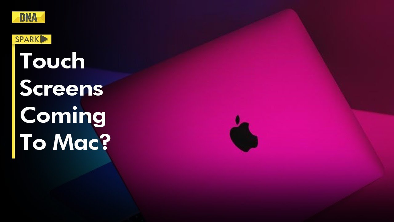 DNA Spark: Apple to launch its first touch screen MacBook in 2025? | DNA India News