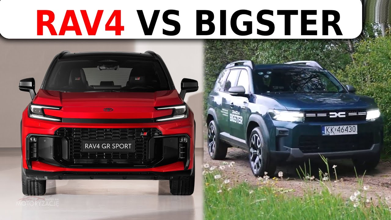 Toyota RAV4 2026 VS Dacia Bigster CZY WARTO KUPIĆ? Por&oacute;wnanie