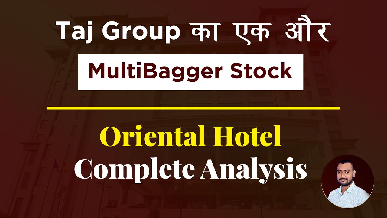 ORIENTAL HOTEL SHARE LATEST NEWS|ORIENTAL HOTEL FINANCIAL ANALYSIS|ORIENTAL HOTEL LATEST TARGET
