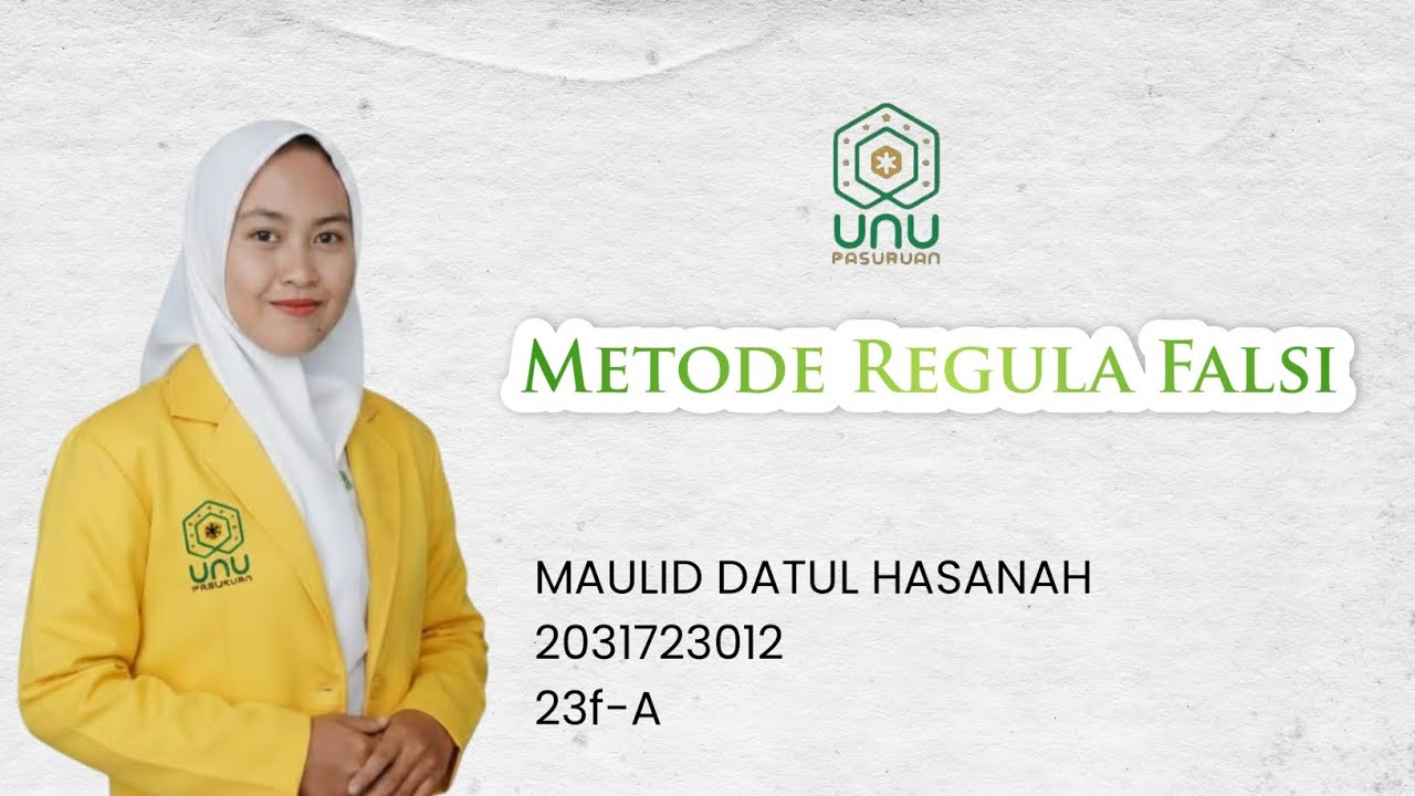 Metode Regula Falsi_Maulid Datul Hasanah_2031723012