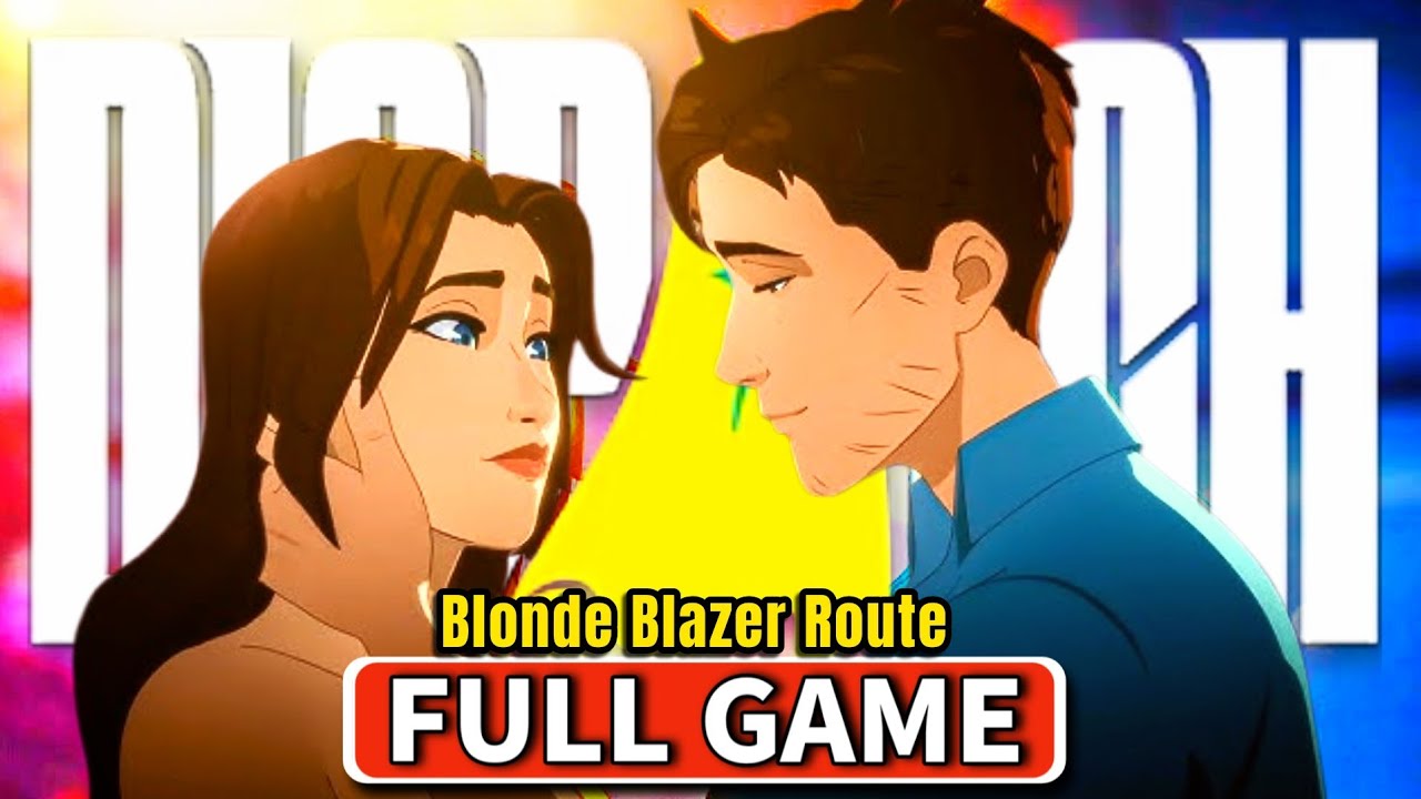 DISPATCH Season 1 UNCENSORED Blonde Blazer Route | FULL GAME (4K)