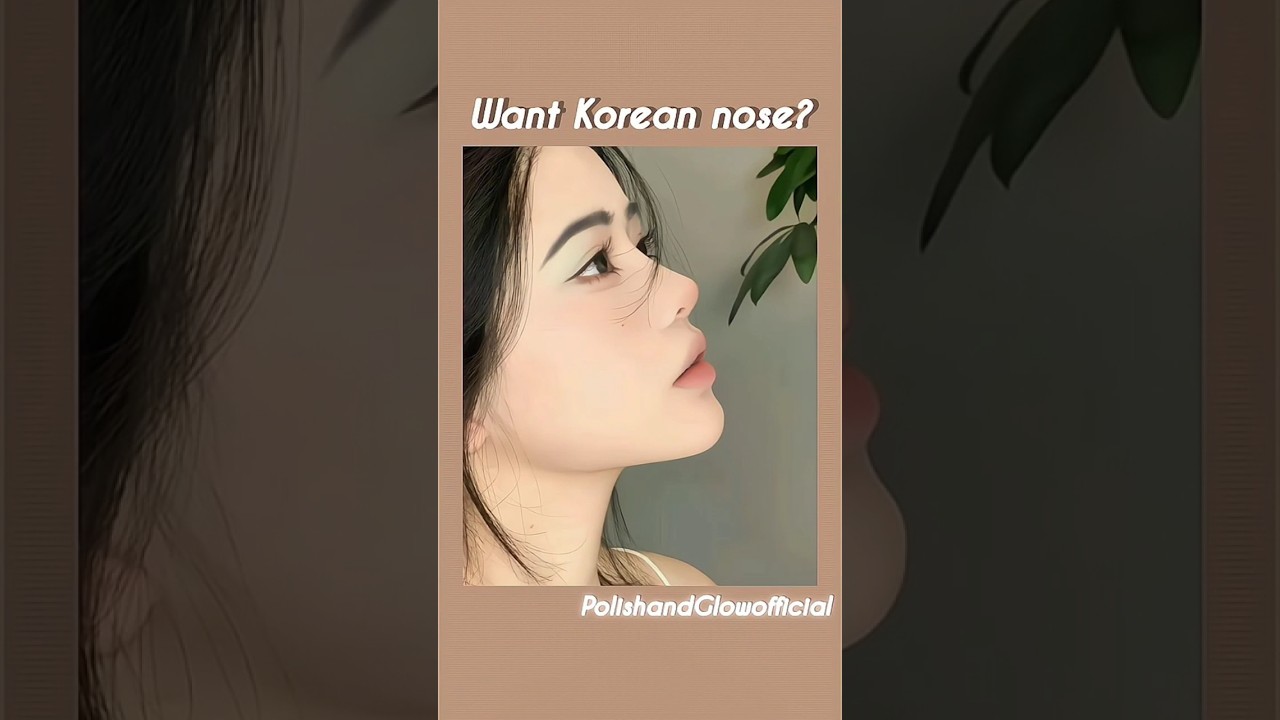 K-Beauty nose exercise😃 #korean #aesthetic #fyp #shorts