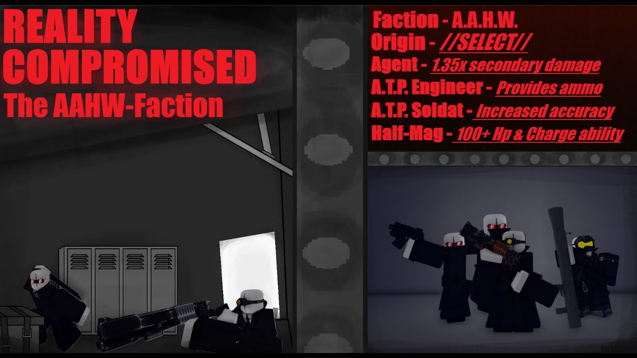 REALITY COMPROMISED [II A.A.H.W.  Faction II]