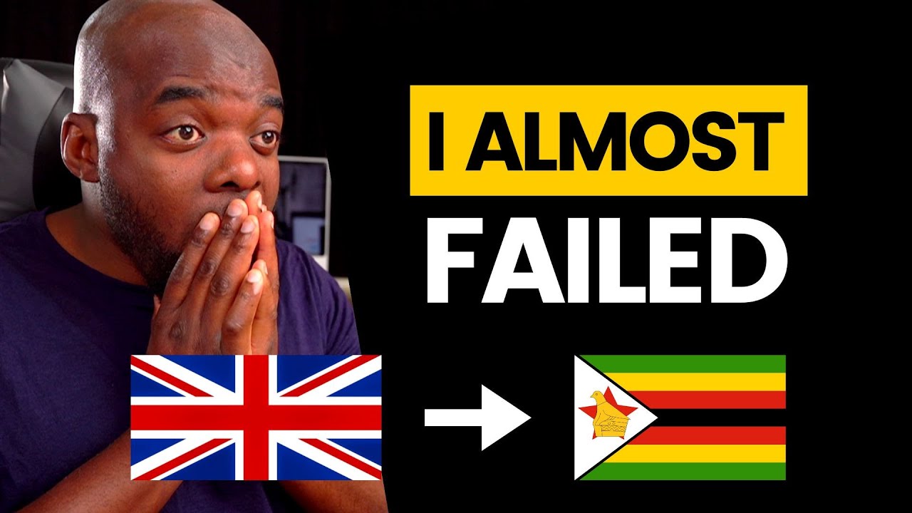 Moving From UK To Zimbabwe | How I Almost Failed