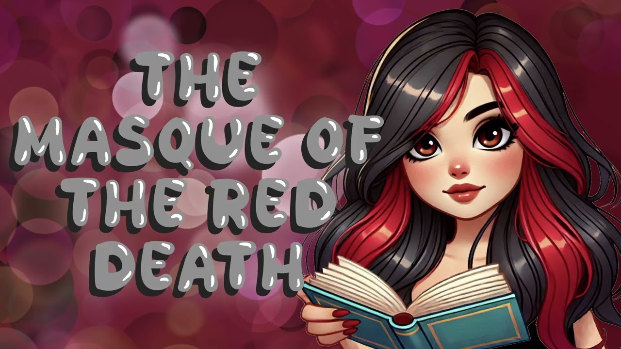 Bedtime Stories with Azri: The Masque of The Red Death [Audiobook] [F4A] [ASMR Audio Roleplay]