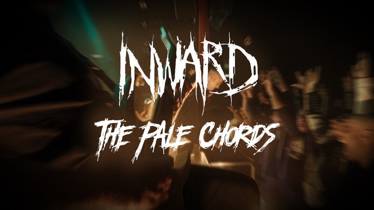 INWARD - THE PALE CHORDS (Official Music Video)