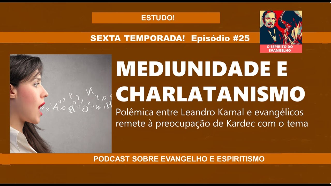Mediunidade e charlatanismo