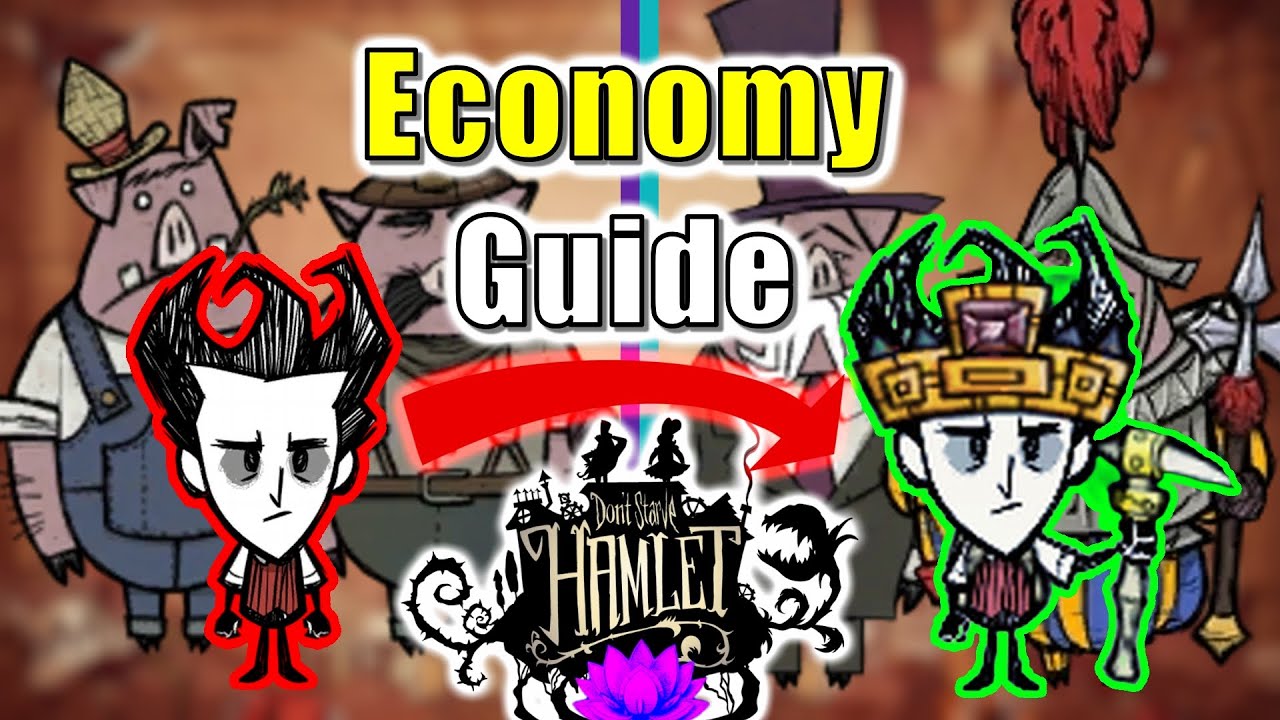 The ULTIMATE Don't Starve Hamlet Economy Guide