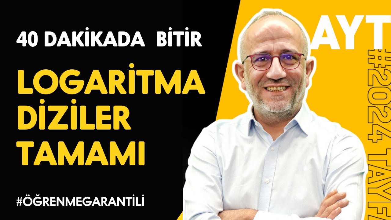 Logaritma ve Diziler Konu Anlatımı | Tek Video #öğrenmegarantili