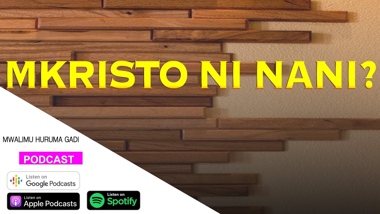 A1: MKRISTO NI NANI? | MWL. HURUMA GADI | 01.01.2020